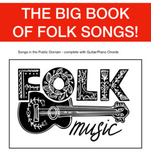 The Big Folk Music Songbook